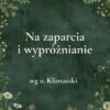 „Na zaparcia i wypróżnianie” - mieszanka ziołowa wg o. Klimuszki