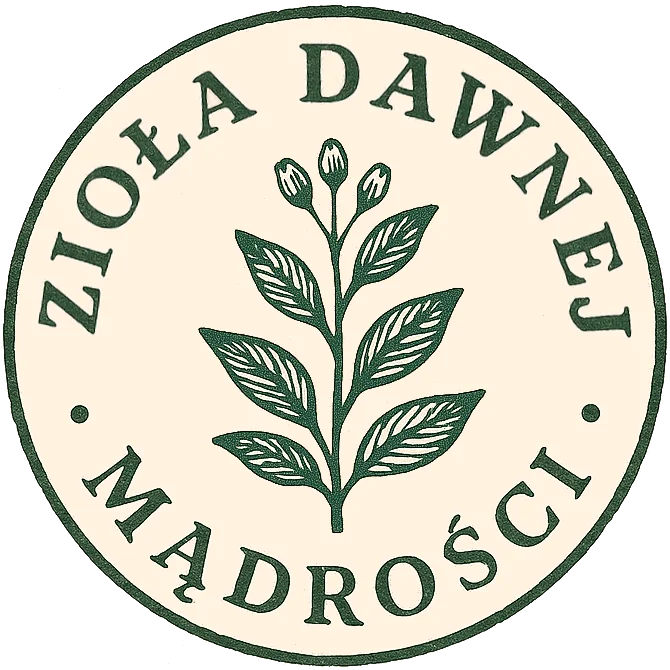 Zioła Dawnej Mądrości