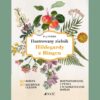 1 "Ilustrowany zielnik Hildegardy z Bingen" – Paul Ferris